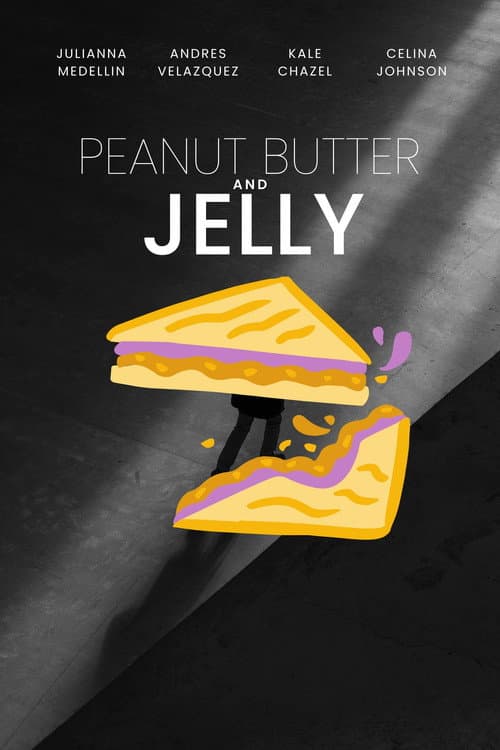 Постер: Peanut Butter and Jelly