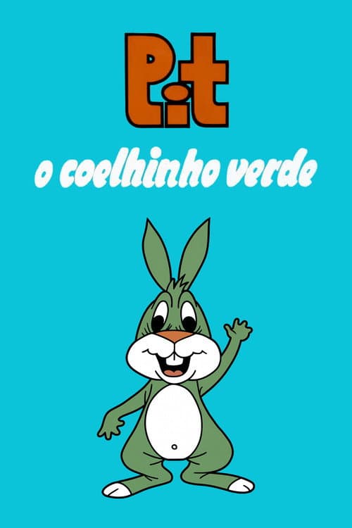 Постер: Pit - O Coelhinho Verde