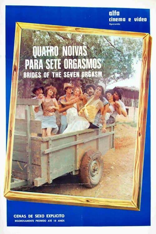 Постер: Quatro Noivas Para Sete Orgasmos