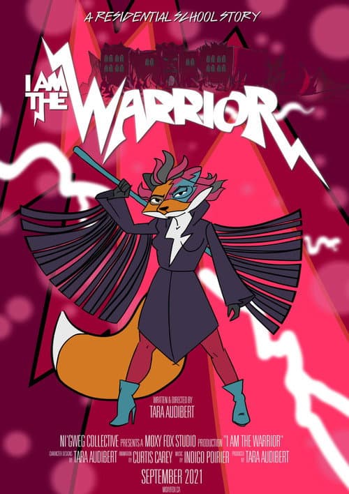Постер: I am the Warrior: A Residential School Story