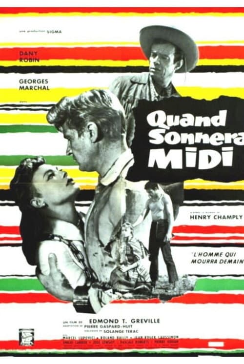 Постер: Quand sonnera midi