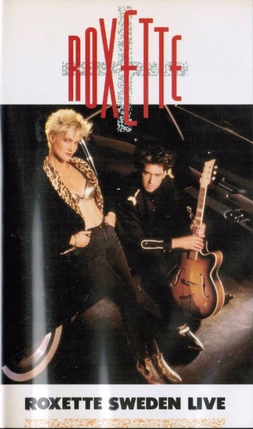 Постер: Roxette: Sweden Live
