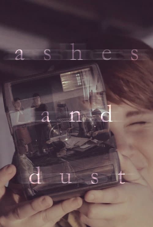 Постер: Ashes and Dust