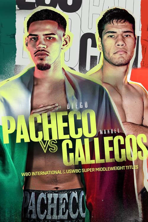 Постер: Diego Pacheco vs. Manuel Gallegos
