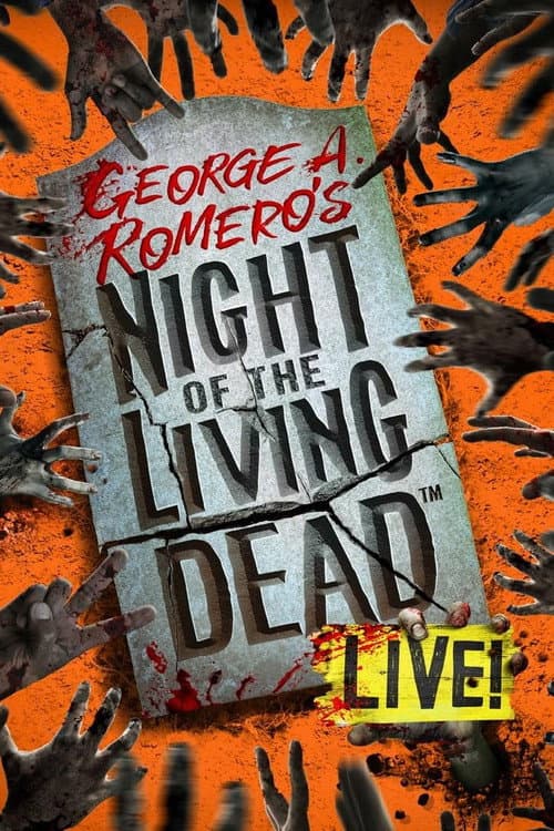 Постер: Night of the Living Dead Live