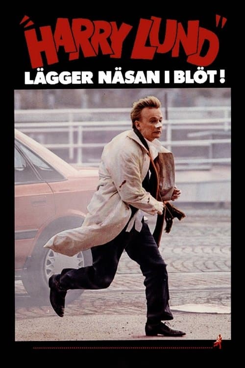 Постер: Harry Lund lägger näsan i blöt!