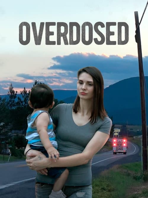 Постер: Overdosed