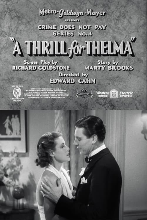 Постер: A Thrill for Thelma