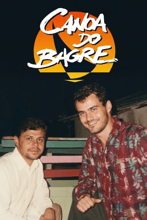 Постер: Canoa do Bagre