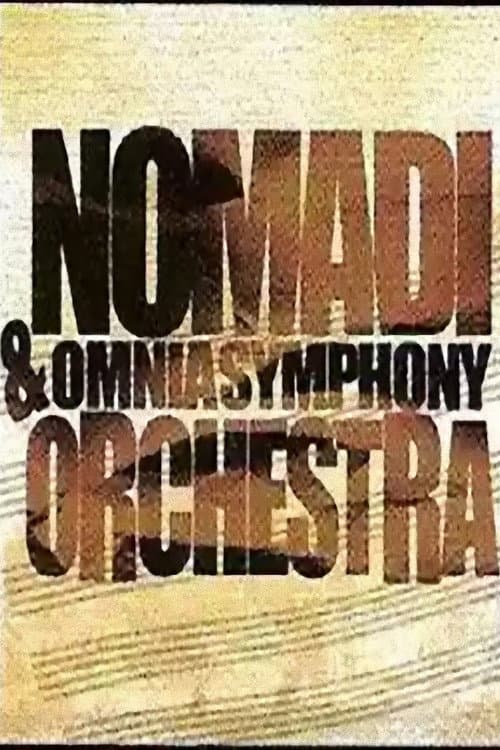 Постер: I Nomadi & Omnia Symphony Orchestra - Live 2007