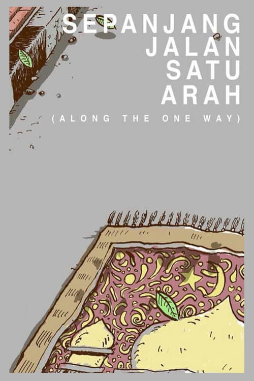 Постер: Sepanjang Jalan Satu Arah