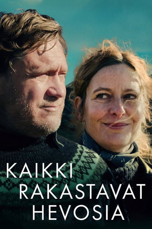 Постер: Kaikki rakastavat hevosia
