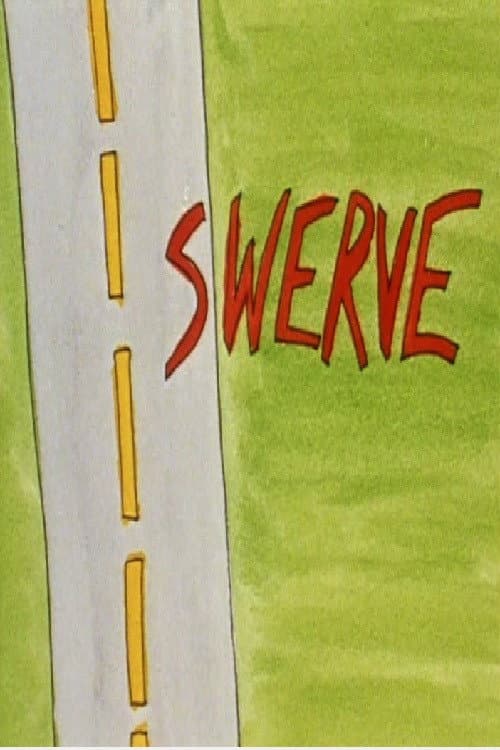 Постер: Swerve