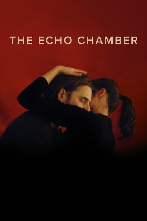 Постер: The Echo Chamber