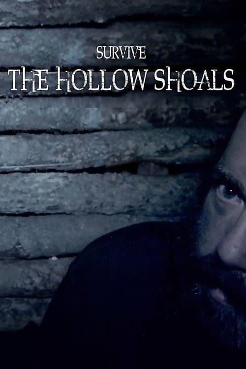 Постер: Survive the Hollow Shoals