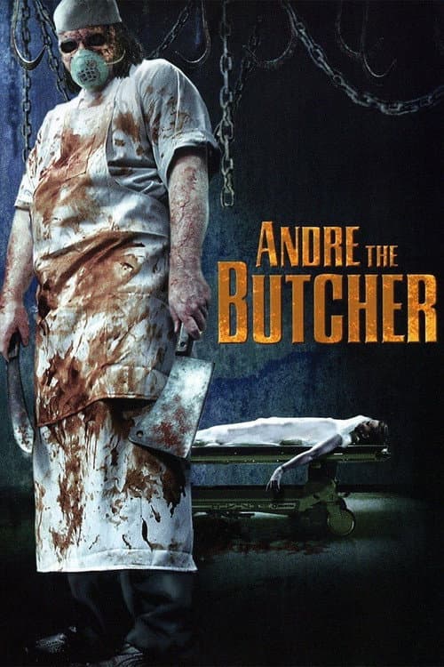 Постер: Andre the Butcher