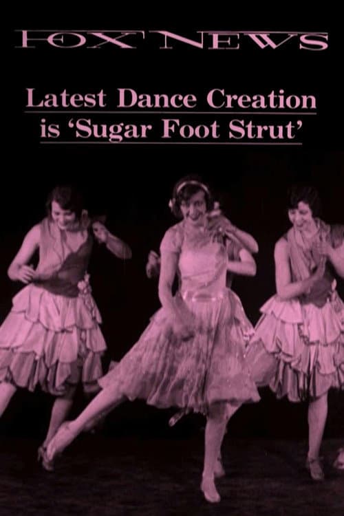 Постер: Latest Dance Creation is ‘Sugar Foot Strut’ (ca. 1928)