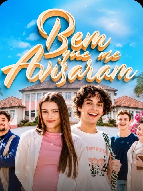 Постер: Bem Que Me Avisaram