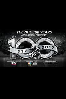 Постер: The NHL: 100 Years