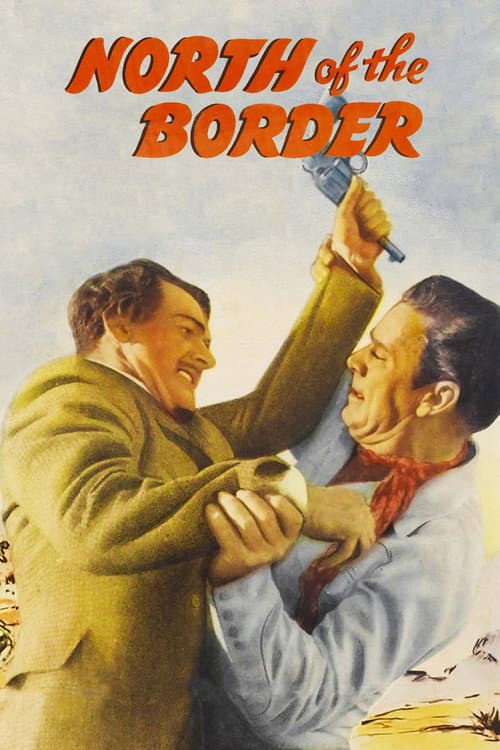 Постер: North of the Border
