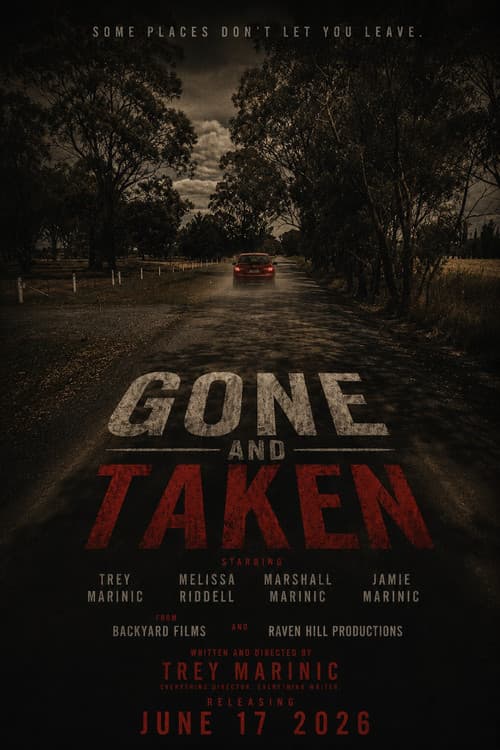Постер: Gone and Taken