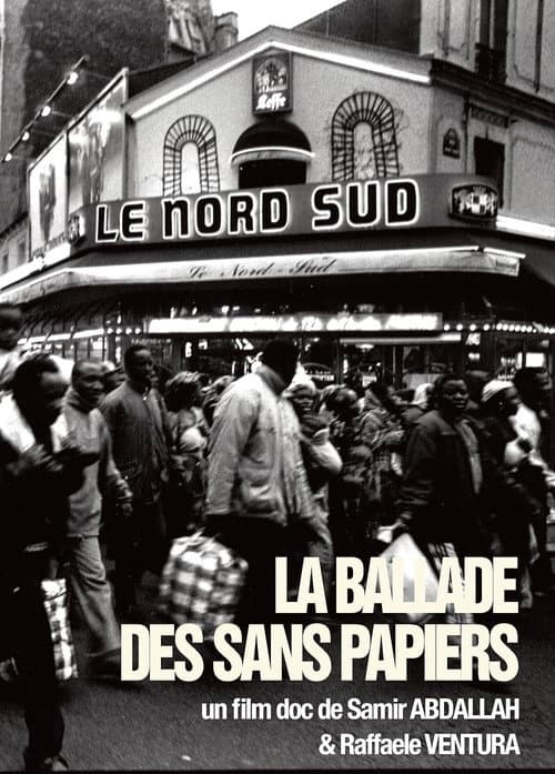 Постер: La Ballade des sans-papiers