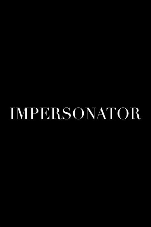 Постер: Impersonator