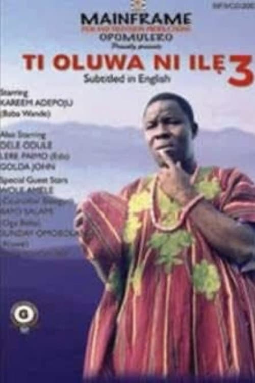 Постер: Ti Oluwa Ni Ilẹ́ 3