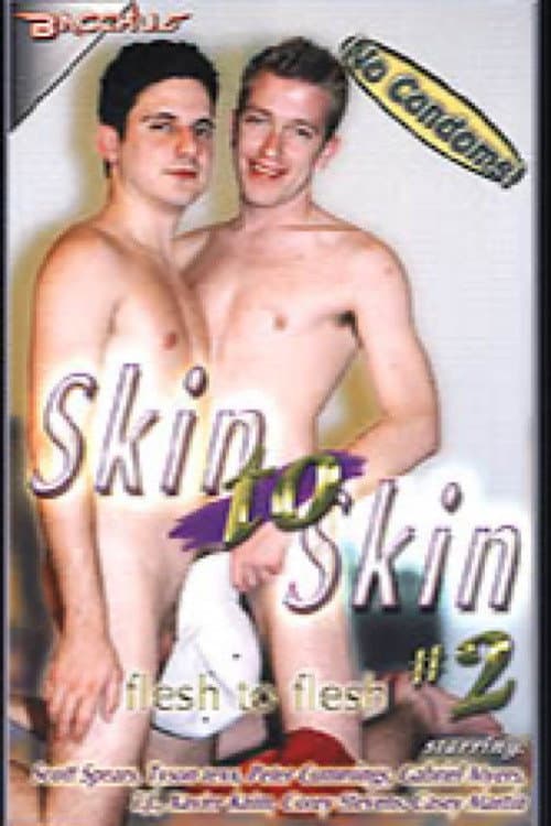 Постер: Skin to Skin 2
