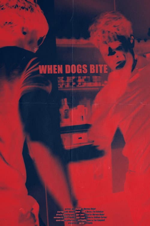 Постер: When Dogs Bite