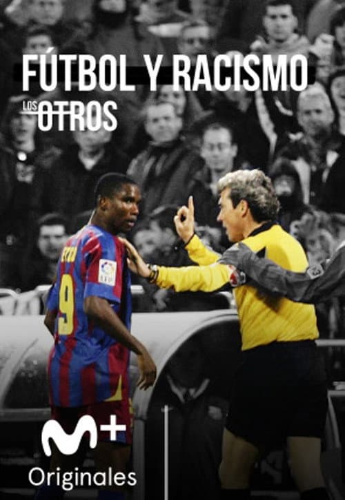 Постер: Fútbol y racismo (Los Otros)