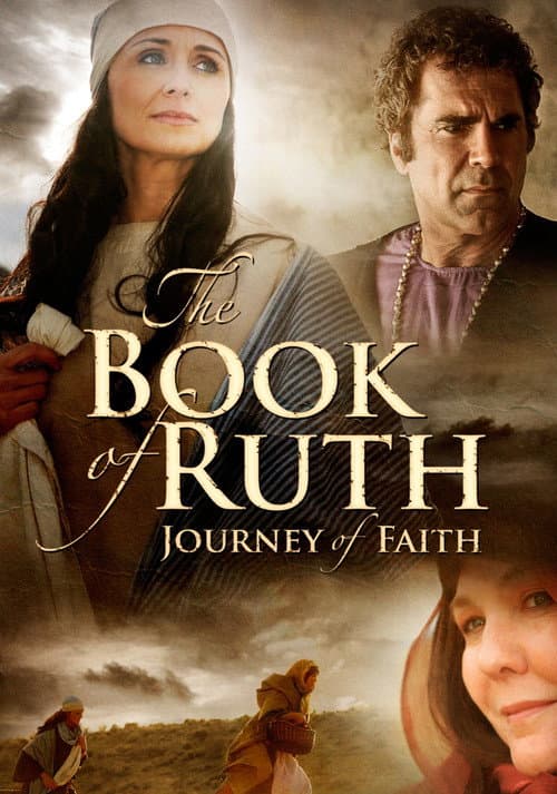 Постер: The Book of Ruth: Journey of Faith