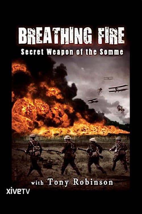 Постер: Breathing Fire: Secret Weapon of the Somme