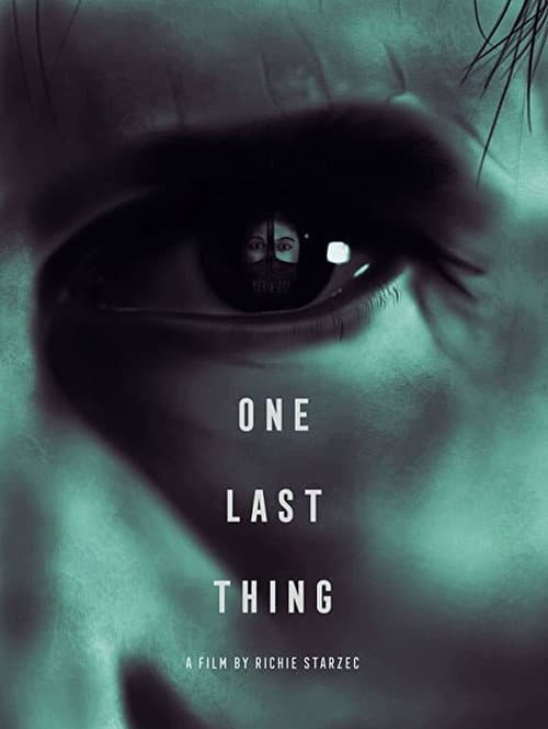 Постер: One Last Thing