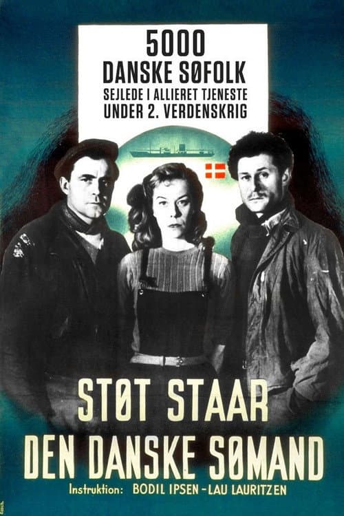 Постер: Støt staar den danske sømand