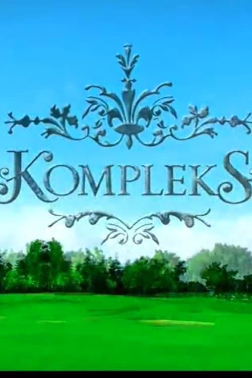 Постер: Kompleks