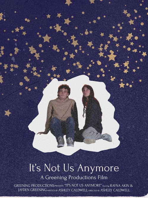 Постер: It's Not Us Anymore