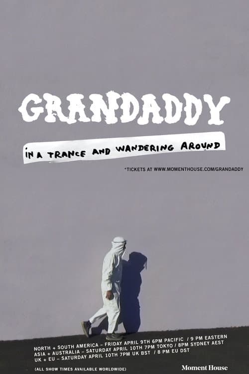Постер: Grandaddy: In a Trance and Wandering Around