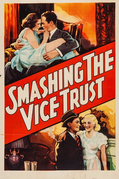 Постер: Smashing the Vice Trust