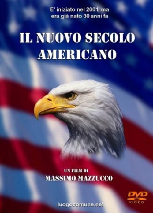 Постер: Il nuovo secolo americano