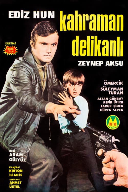 Постер: Kahraman Delikanlı