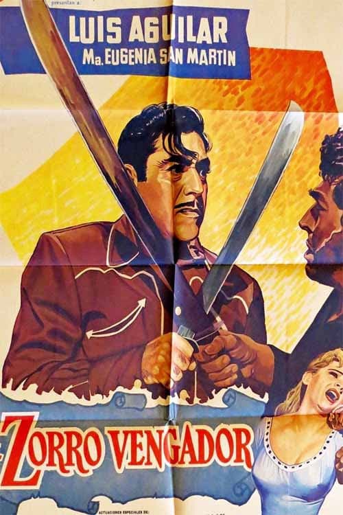 Постер: El Zorro vengador