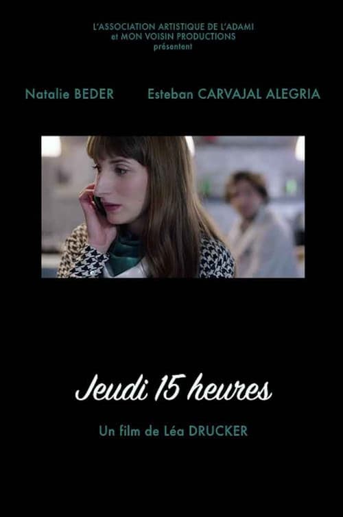 Постер: Jeudi 15h