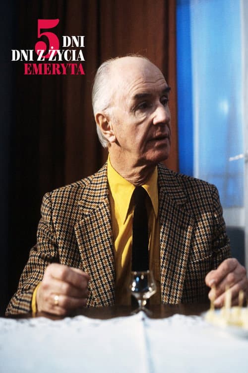 Постер: 5 dni z życia emeryta