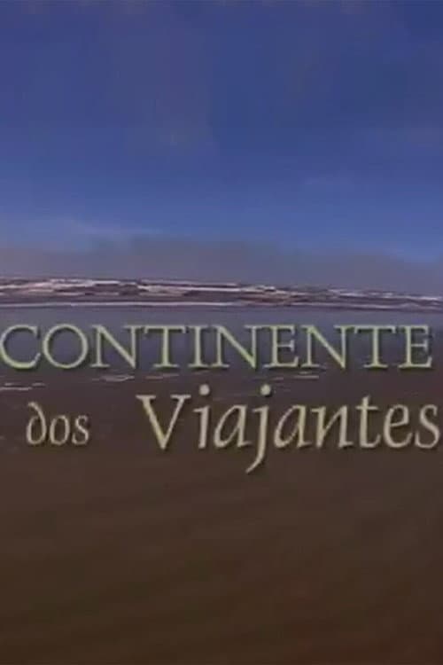 Постер: Continente dos Viajantes