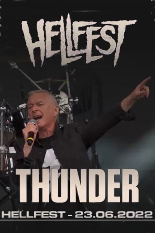 Постер: Thunder - Hellfest 2022