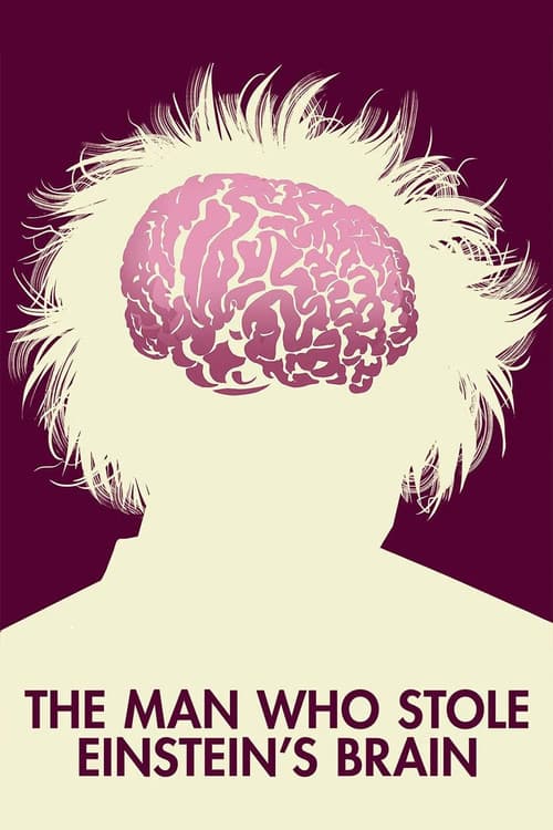 Постер: The Man Who Stole Einstein's Brain