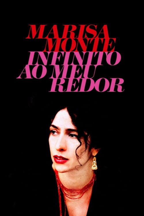 Постер: Marisa Monte: Infinito ao Meu Redor