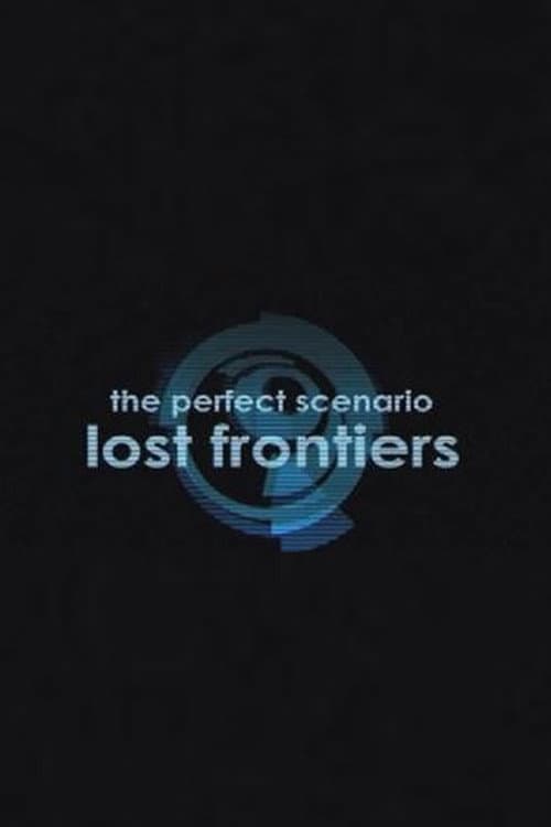 Постер: The Perfect Scenario: Lost Frontiers
