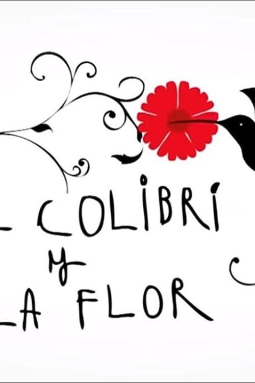 Постер: El colibrí y la flor